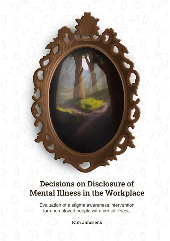 Proefschrift-'Decisions-on-disclosure-of-mental-illness-in-the-workplace’