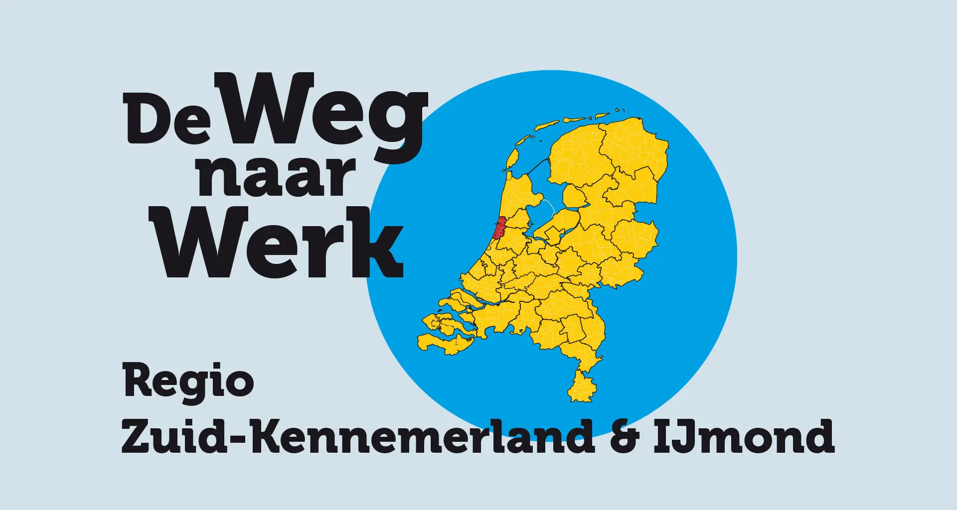 De weg naar werk: regio Zuid-Kennemerland & IJmond