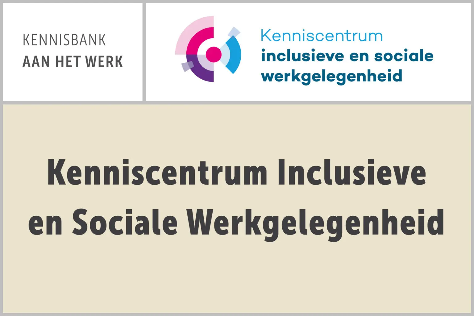Kenniscentrum Inclusieve en Sociale Werkgelegenheid