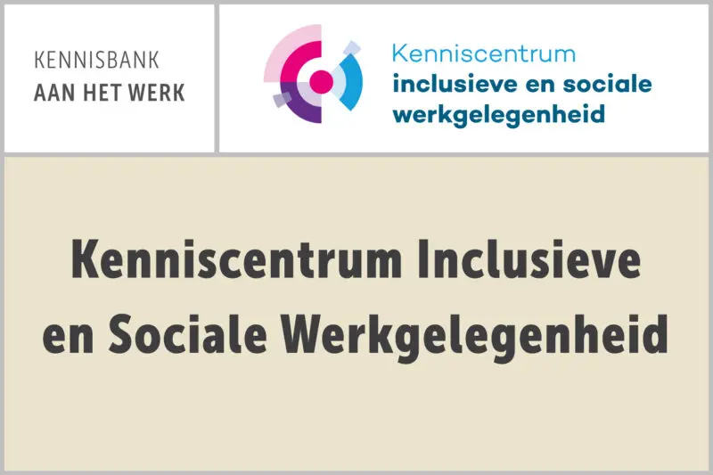 Kenniscentrum Inclusieve en Sociale Werkgelegenheid