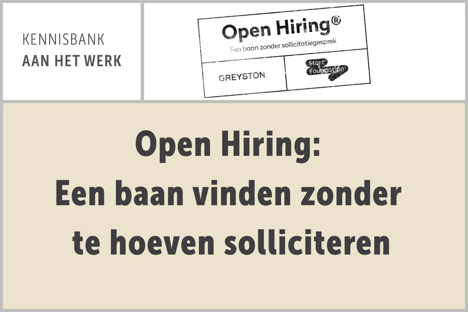 Open Hiring – Een baan vinden zonder te hoeven solliciteren