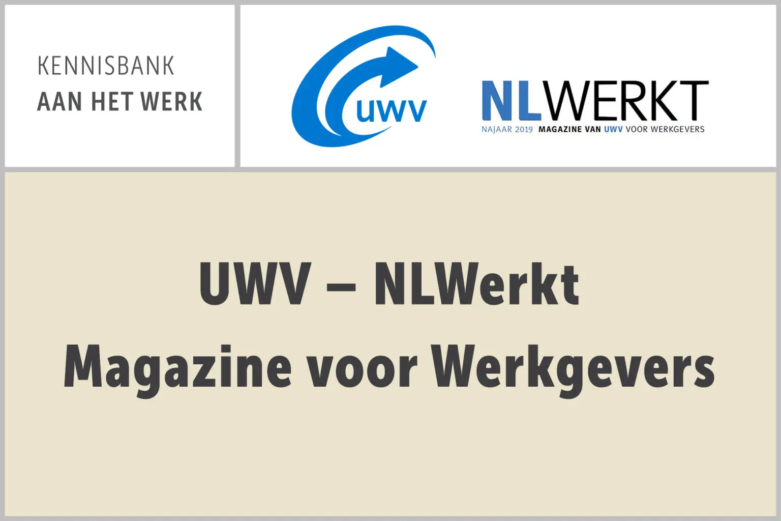 UWV – NLWerkt Magazine voor Werkgevers