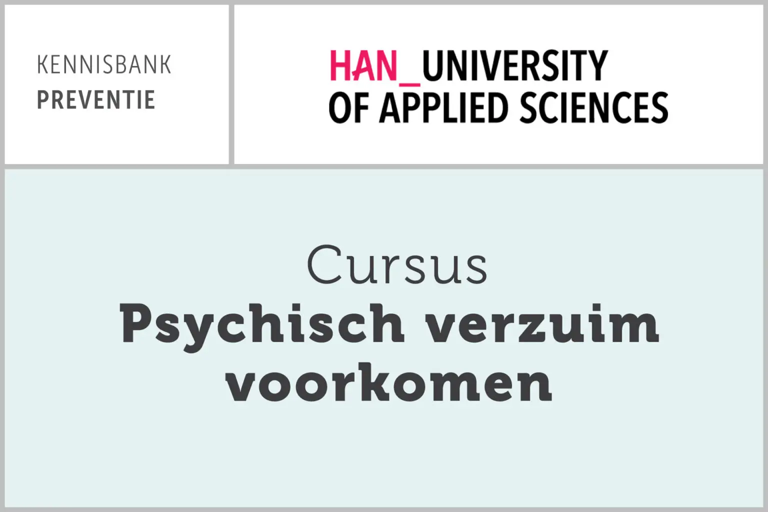 HAN: Cursus psychisch verzuim voorkomen