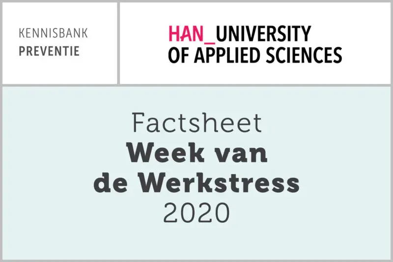 HAN: Factsheet Week van de Werkstress 2020
