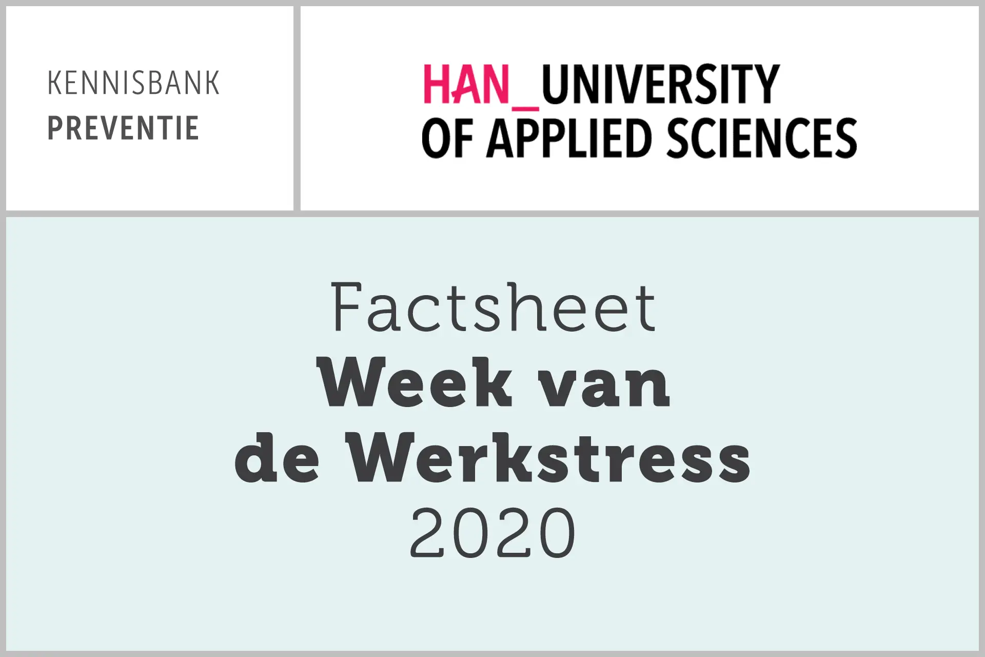 HAN: Factsheet Week van de Werkstress 2020
