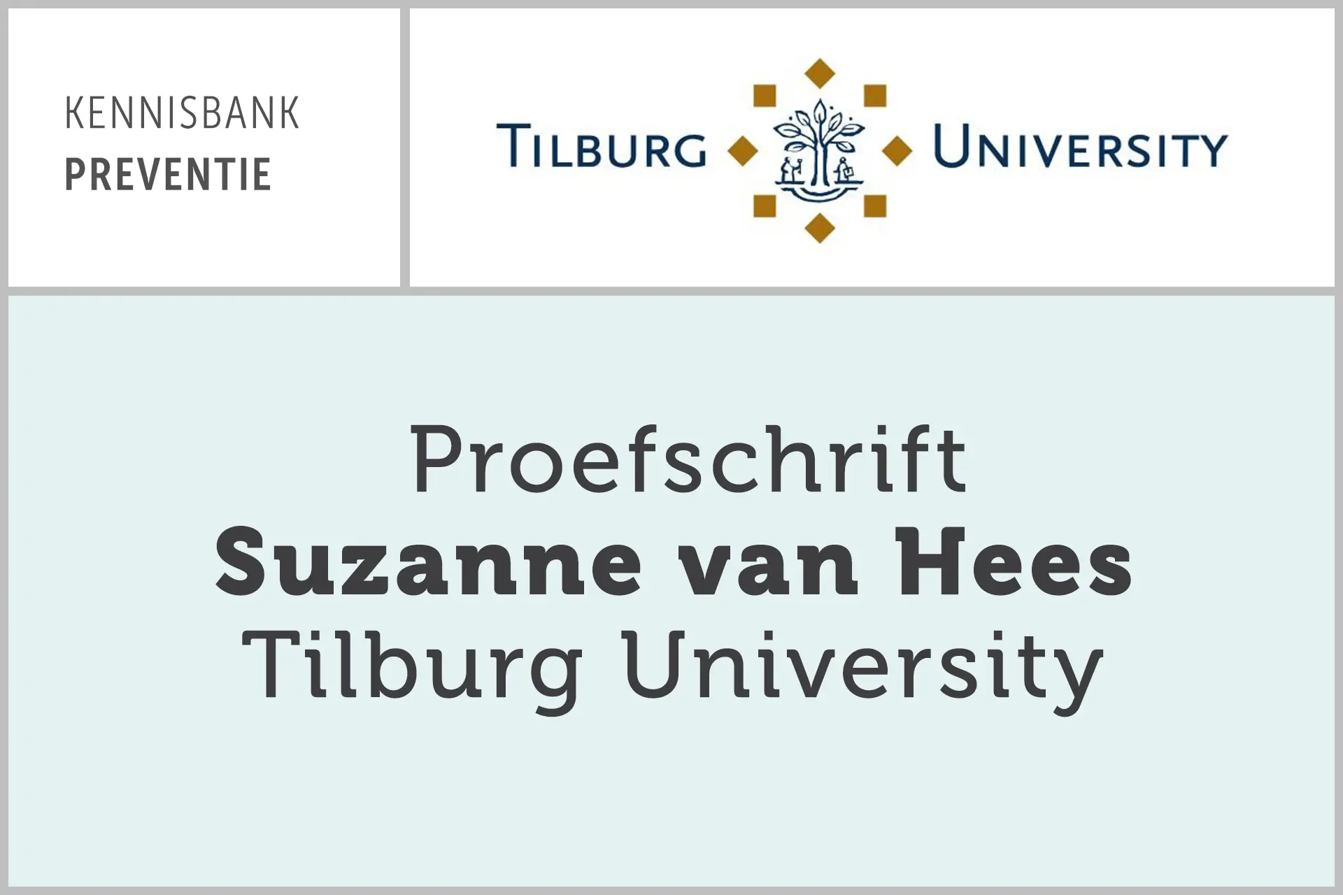 Proefschrift Suzanne van Hees | Tilburg University