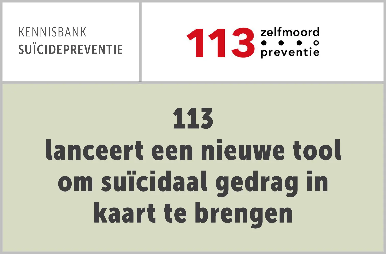 113 lanceert een nieuwe tool om suïcidaal gedrag in kaart te brengen