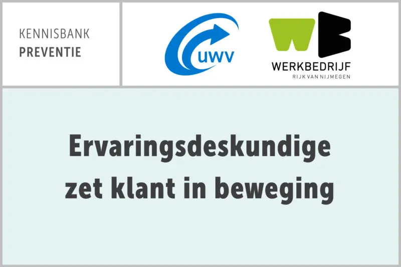 UWV: ervaringsdeskundige zet klant in beweging